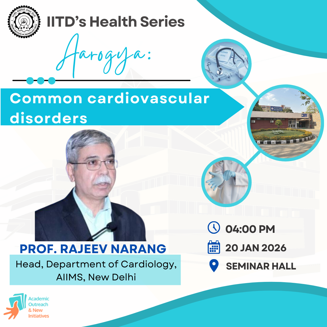 IITD's Health Series Aarogya: Common cardiovascular disorders